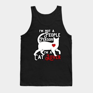 I'm Not a People Person, I'm a Cat Lover Tank Top